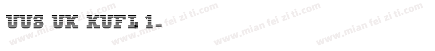 UUS UK KUFI_1字体转换